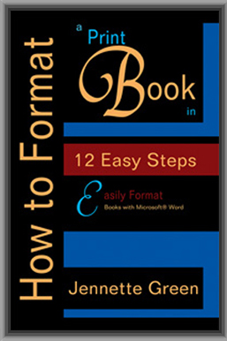 How to Format Print Books Self Publishing, learn how to format a manuscript for print publication in twelve easy steps using Microsoft Word, book summary